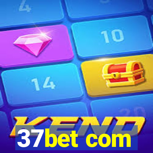 37bet com